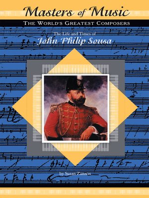 cover image of The Life and Times of John Philip Sousa
